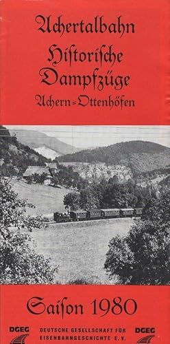 Bild des Verkufers fr Achertalbahn historische Dampfzge. Achern - Ottenhfen. Saisaon 1980 (Faltprospekt) zum Verkauf von Schrmann und Kiewning GbR