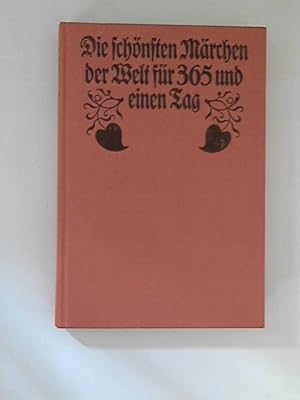 Seller image for Die schnsten Mrchen der Welt fr 365 und einen Tag : Band II, April bis Juni. for sale by ANTIQUARIAT FRDEBUCH Inh.Michael Simon