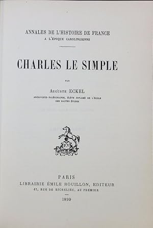 Imagen del vendedor de Charles le Simple. a la venta por Antiquariat Bookfarm