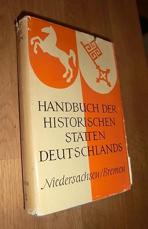 Bild des Verkufers fr Handbuch der historischen Sttten Deutschlands Zweiter Band Niedersachsen und Bremen zum Verkauf von Dipl.-Inform. Gerd Suelmann