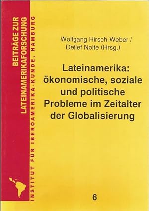 Seller image for Lateinamerika: konomische, soziale und politische Probleme im Zeitalter der Globalisierung. for sale by La Librera, Iberoamerikan. Buchhandlung