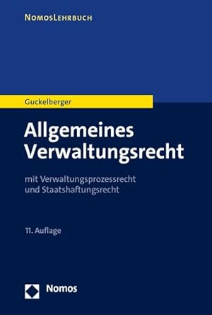 Seller image for Allgemeines Verwaltungsrecht : Mit Verwaltungsprozessrecht Und Staatshaftungsrecht -Language: german for sale by GreatBookPrices