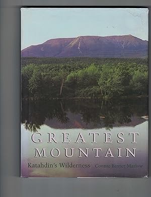Greatest Mountain Katahdin's Wilderness