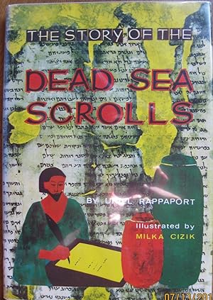 Bild des Verkufers fr The story of the Dead Sea scrolls (A Story of science series book) zum Verkauf von Drew