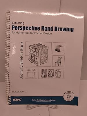 Immagine del venditore per Exploring Perspective Hand Drawing: Fundamentals for Interior Design Activity Sketch Book venduto da Chamblin Bookmine