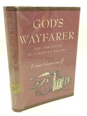 Immagine del venditore per GOD'S WAYFARER: The Chronicle of a Modern Pilgrim venduto da Kubik Fine Books Ltd., ABAA