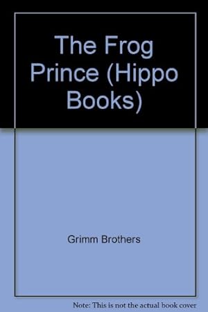 Bild des Verkufers fr The Frog Prince (Hippo Books) zum Verkauf von WeBuyBooks