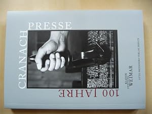 - 100 Jahre Cranach-Presse. Buchkunst aus Weimar. Ausstellung Herzogin Anna Amalia Bibliothek, We...