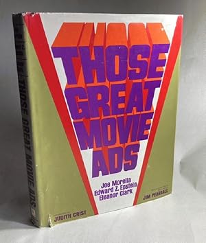 Imagen del vendedor de Those great movie ads, a la venta por Furrowed Brow Books, IOBA