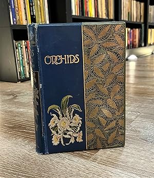 Orchids: Their Culture & Management (1890)