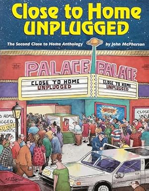 Bild des Verkufers fr Close to Home Unplugged: The Second Close to Home Anthology zum Verkauf von Reliant Bookstore