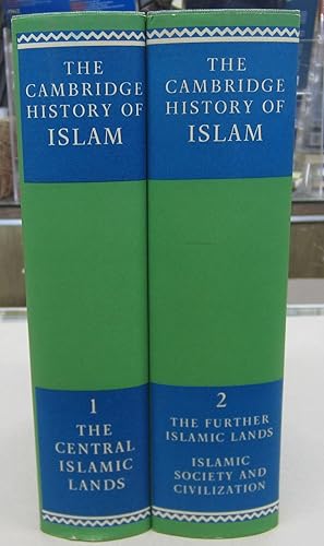 Bild des Verkufers fr The Cambridge History of Islam in two volumes zum Verkauf von Midway Book Store (ABAA)