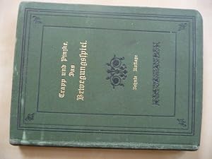 Imagen del vendedor de Das Bewegungsspiel. . nebst einer Sammlung von ber 200 ausgewhlten Spielen und 25 Abzhlreimen. Zehnte, vermehrte und verbesserte Auflage a la venta por Uli Eichhorn  - antiquar. Buchhandel