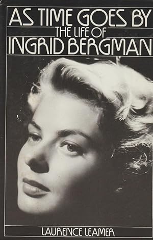 As Time Goes By: The Life of Ingrid Bergman