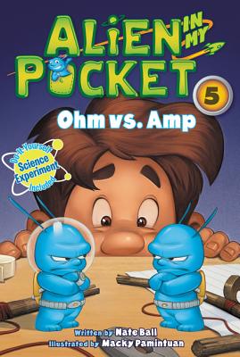 Seller image for Alien in My Pocket #5: Ohm vs. Amp (Paperback or Softback) for sale by BargainBookStores