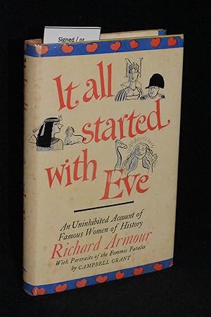 It All Started With Eve: An Uninhibited Account of Famous Women of History