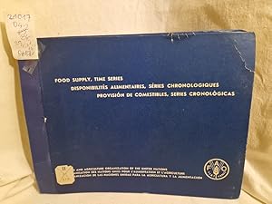 Imagen del vendedor de Food Supply, Time Series. / Disponiblits Alimentaires, Sries Chronologiques. / Provisin de Comestibles, Series Chronolgicas. a la venta por Versandantiquariat Waffel-Schrder