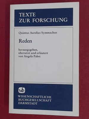 Bild des Verkufers fr Reden. Zweisprachig Lateinisch und Deutsch. Herausgeben, bersetzt und erlutert von Angela Pabst. Texte zur Forschung, Band 53. zum Verkauf von Wissenschaftliches Antiquariat Zorn