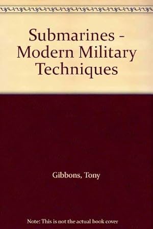 Seller image for Submarines (Modern Military Techniques S.) for sale by WeBuyBooks