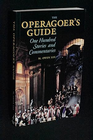 Immagine del venditore per The Operagoer's Guide: One Hundred Stories and Commentaries venduto da Books by White/Walnut Valley Books