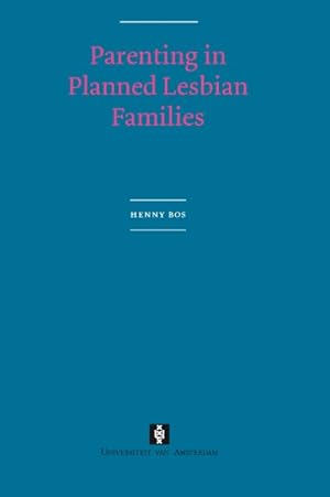 Seller image for Parenting in Planned Lesbian Families for sale by GreatBookPrices