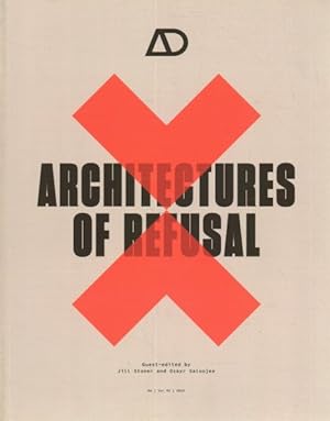 Image du vendeur pour Architectures of Refusal mis en vente par GreatBookPricesUK