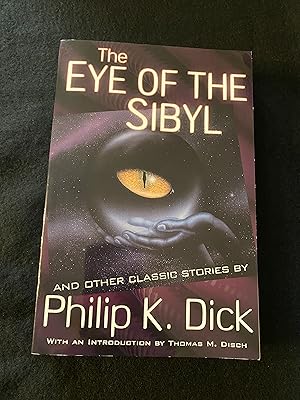 Seller image for The Eye of The Sibyl and Other Classic Stories (The Collected Short Stories of Philip K. Dick, Vol. 5) for sale by H&S