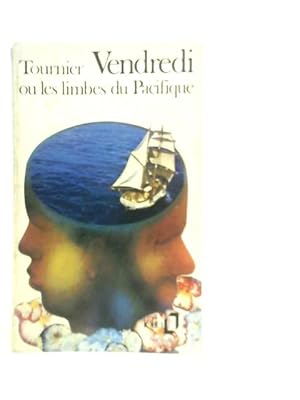 Seller image for Vendredi ou les Limbes du Pacifique for sale by World of Rare Books