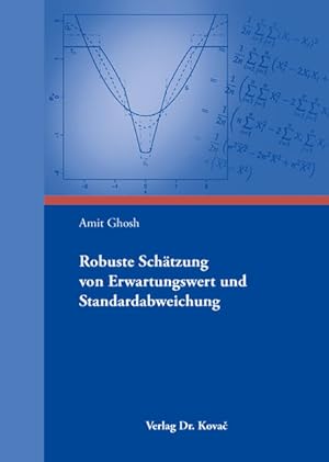 Robuste Schätzung von Erwartungswert und Standardabweichung. (=Schriftenreihe QM ; Bd. 14).