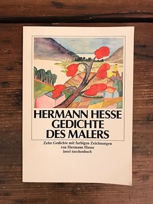 Bild des Verkufers fr Gedichte des Malers: Zehn Gedichte mit farbigen Zeichnungen von Hermann Hesse zum Verkauf von Antiquariat Liber Antiqua