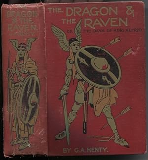 Bild des Verkufers fr The Dragon and the Raven, or The Days of King Alfred zum Verkauf von The Green Arcade