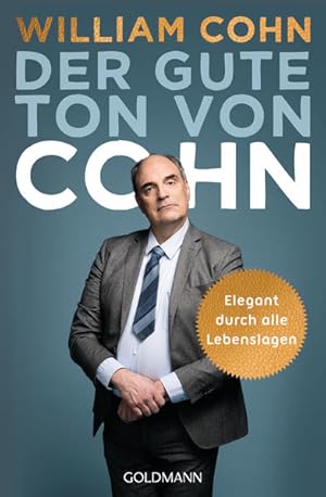 Der gute Ton von Cohn Elegant durch alle Lebenslagen