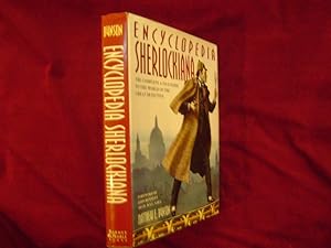 Bild des Verkufers fr Encyclopedia Sherlockiana. The Complete A-to-Z Guide to the World of the Great Detective. zum Verkauf von BookMine