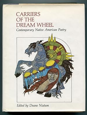 Imagen del vendedor de Carriers of the Dream Wheel: Contemporary Native American Poetry a la venta por Between the Covers-Rare Books, Inc. ABAA