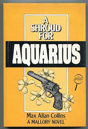 Seller image for A Shroud for Aquarius: A Mallory novel for sale by Between the Covers-Rare Books, Inc. ABAA