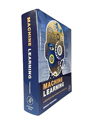 Image du vendeur pour Machine Learning; A Bayesian and Optimization Perspective mis en vente par Archives Fine Books (ANZAAB, ILAB)