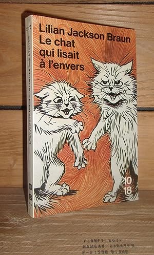 Imagen del vendedor de LE CHAT QUI LISAIT A L'ENVERS - (the cat who could read backwards) a la venta por Planet's books