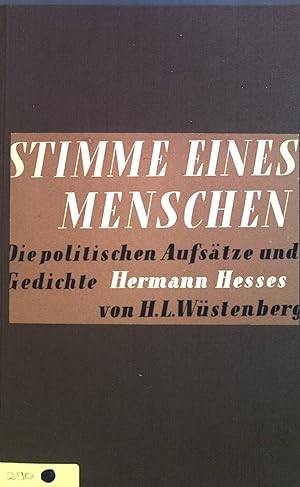 Bild des Verkufers fr Stimme eines Menschen : Die politischen Aufstze u. Gedichte Hermann Hesses. zum Verkauf von books4less (Versandantiquariat Petra Gros GmbH & Co. KG)