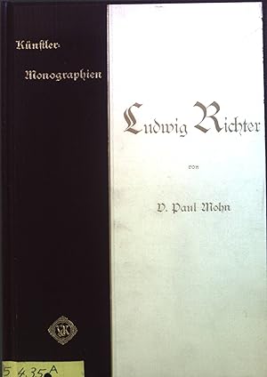 Imagen del vendedor de Ludwig Richter. Knstler-Monographien. a la venta por books4less (Versandantiquariat Petra Gros GmbH & Co. KG)