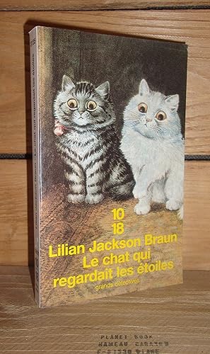 Seller image for LE CHAT QUI REGARDAIT LES ETOILES - (the cat who saw stars) for sale by Planet's books