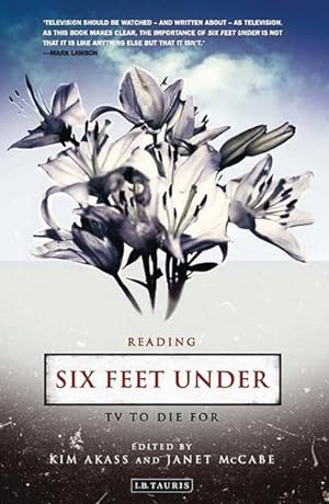 Immagine del venditore per Reading Six Feet Under : Tv To Die For venduto da GreatBookPrices