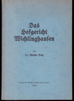 Seller image for Das Hofgericht Wichlinghausen. for sale by Antiquariat Jenischek