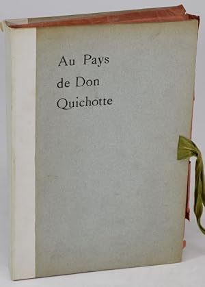 Imagen del vendedor de Au Pays de Don Quichotte. a la venta por Librairie Ancienne Richard (SLAM-ILAB)