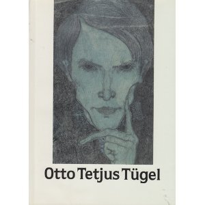 Imagen del vendedor de Otto Tetjus Tgel. 1892 - 1973. a la venta por ACADEMIA Antiquariat an der Universitt