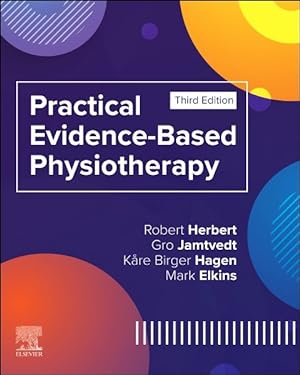 Image du vendeur pour Practical Evidence-based Physiotherapy mis en vente par GreatBookPrices