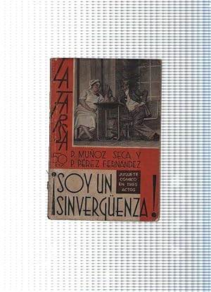 Imagen del vendedor de La Farsa, 395: Soy un sinverguenza a la venta por El Boletin