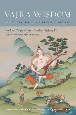 Bild des Verkufers fr Vajra Wisdom : Deity Practice in Tibetan Buddhism zum Verkauf von AHA-BUCH GmbH