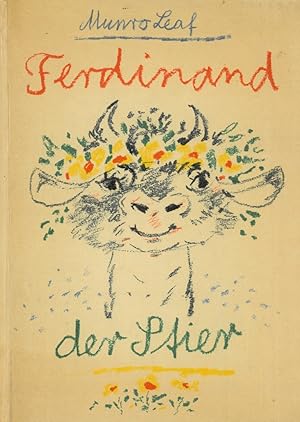 Ferdinand der Stier. Mit der Hand geschrieben und illustriert von Werner Klemke. Munro Leaf. Deut...