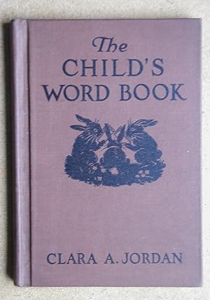 The Child's Word Book.