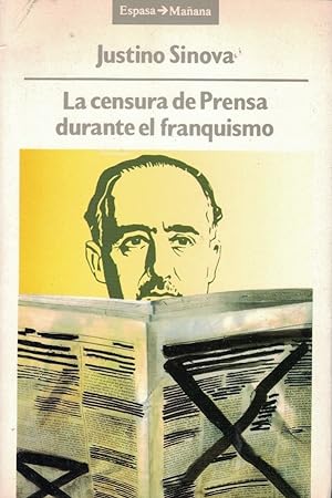 Image du vendeur pour LA CENSURA DE PRENSA DURANTE EL FRANQUISMO. (1936-1951) mis en vente par Librera Torren de Rueda